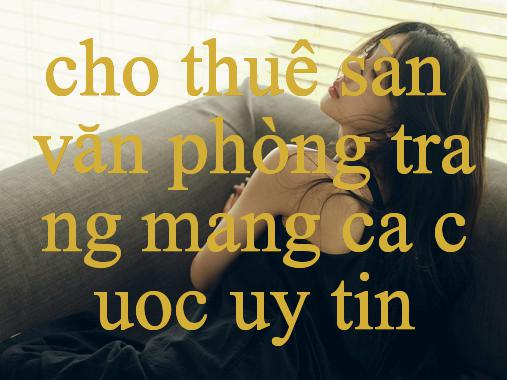 Khám Phá Toàn Diện Về Cho Thuê Sàn Văn Phòng Đối Tác Tin Cậy Của Người Yêu Thể Thao Và Casino Trực Tuyến